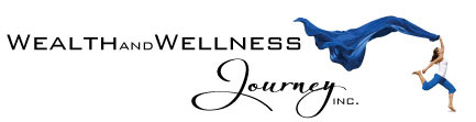 Wealth and Wellness Journey